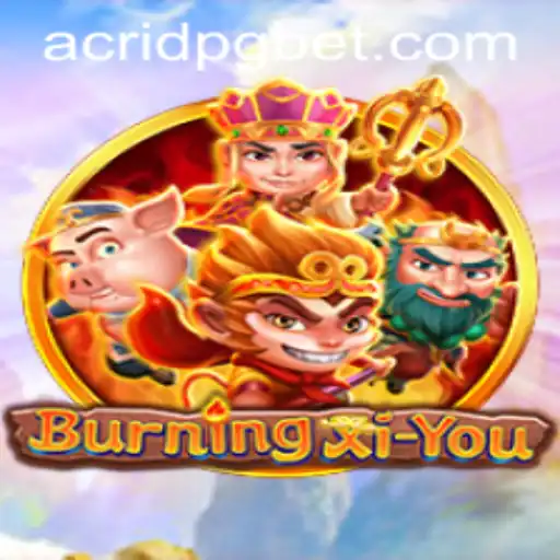 Explorando o Mundo de BurningXiYou e a Estratégia com ACRID PG